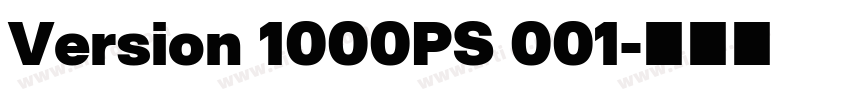 Version 1000PS 001字体转换